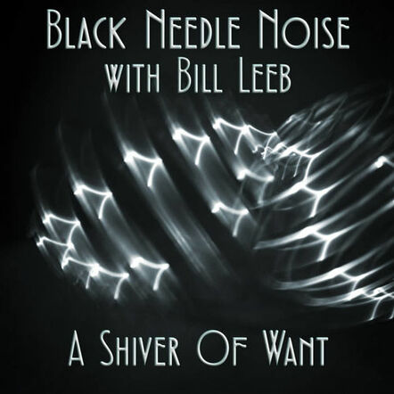 Music Legends John Fryer & Bill Leeb Team Up For Black Needle Noise Single 'A Shiver Of Want'