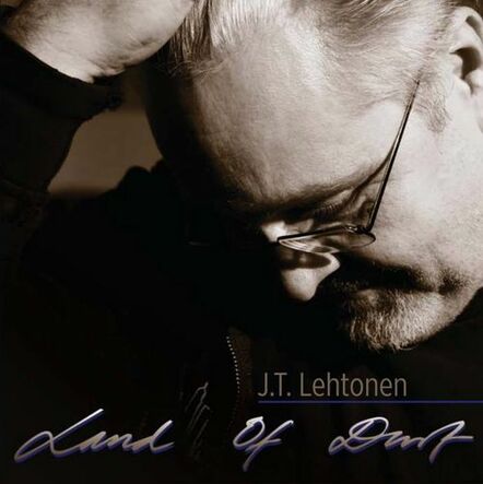 J.T. Lehtonen: Debut Album "Land Of Dust" Released!