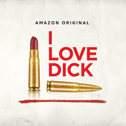 "Music From I Love Dick" Playlist & Score Soundtrack Only On Amazon Music