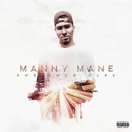 Manny Mane Brings Fans A New, Elite Brand Of Hip-Hop