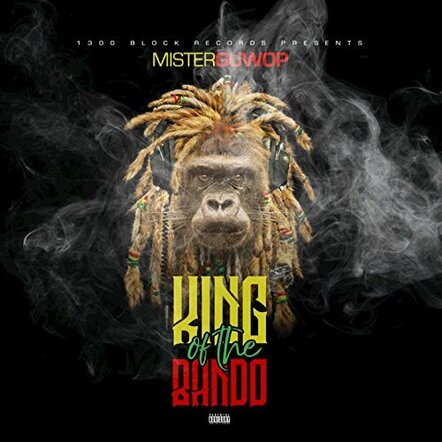 Rapper Mister Guwop Releases New EP 'King Of The Bando'