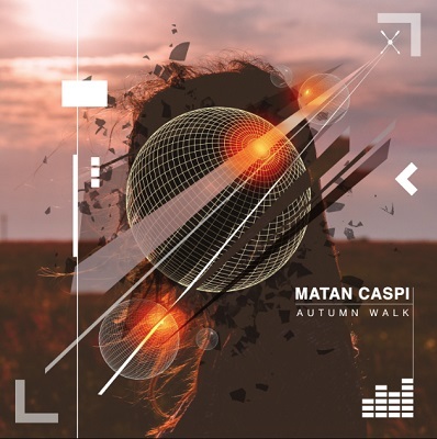 Matan Caspi Releases New Track 'Autumn Walk'