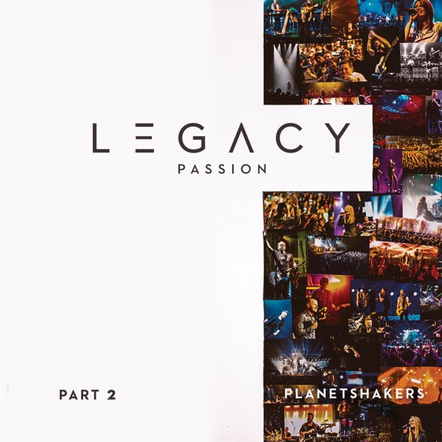 Planetshakers To Release New Music As The Ministry Celebrates 20th Anniversary; Legacy Part 2 Available July 14