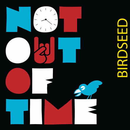 Rock Band Birdseed To Release Limited Edition 10" Vinyl And Digital EP "Îot Out Of Time" On Bird Records, A San Francisco Label, Studio, And School