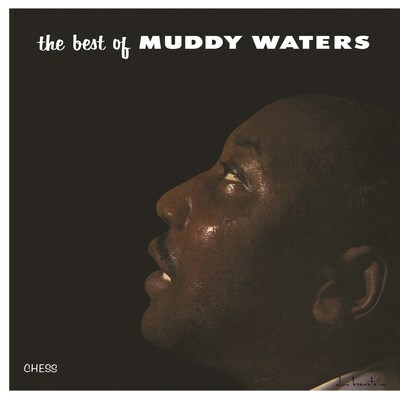 Muddy Waters' Seminal Debut LP "The Best Of Muddy Waters" To Be Reissued On Vinyl For First Time In 30 Years On November 10, 2017