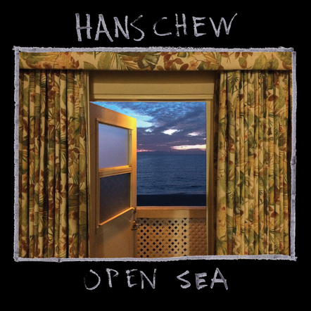 Pianist/Guitarist Hans Chew Unveils "Open Sea", Out 12/1 On UK Indie At The Helm Records