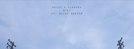 Kayzo And Slander Release Second Collaboration "Holy"