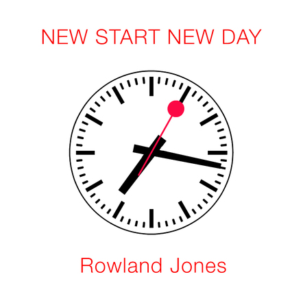 Rowland Jones Releases "New Start, New Day" On December 1, 2017