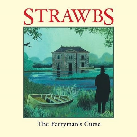 The Strawbs Release New Album "The Ferryman's Curse"