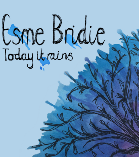 Esme Bridie Releases "Today It Rains" On March 23, 2018