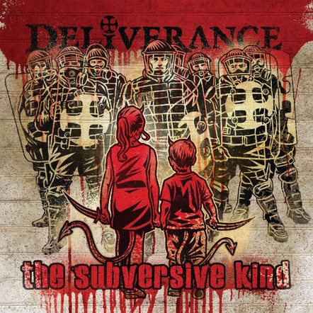 Deliverance Return To Unleash 'The Subversive Kind'