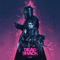 Lakeshore Records To Release The Dead Shack - Original Motion Picture Soundtrack