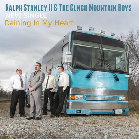 New Single From Ralph Stanley II & The Clinch Mountain Boys