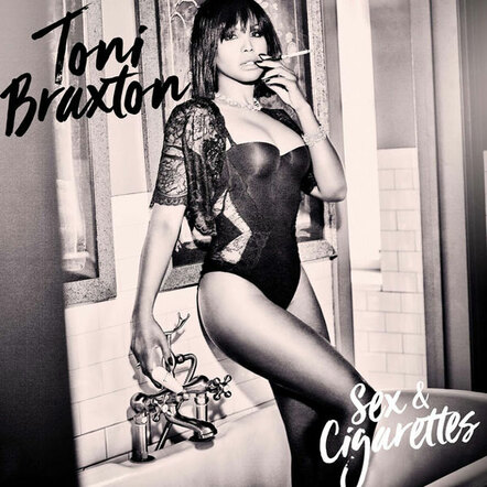 Toni Braxton: 'Sex & Cigarettes' Album Stream & Download - Listen Now!