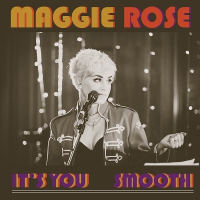 Maggie Rose Continues Tradition Of Exceptional Versatility And Variety With Summer Release Plan