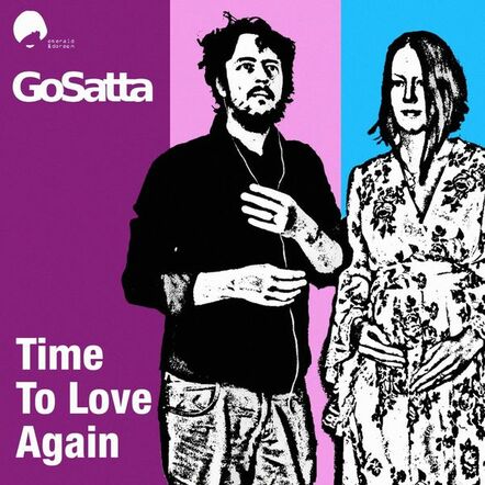 Go Satta - Time To Love Again