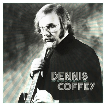 Detroit Session Guitar Wizard Dennis Coffey's 'One Night At Morey's: 1968' Coming From Omnivore On June 8, 2018