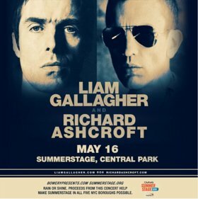 Liam Gallagher & Richard Ashcroft Set To Play SummerStage In Central Park On 5/16