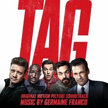 'TAG' Original Motion Picture Soundtrack Available June 15th