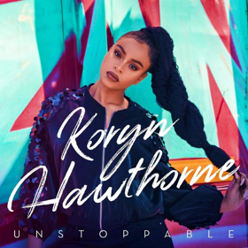 The Voice Finalist Koryn Hawthorne-Debut Album 'Unstoppable' Now Available For Pre-order