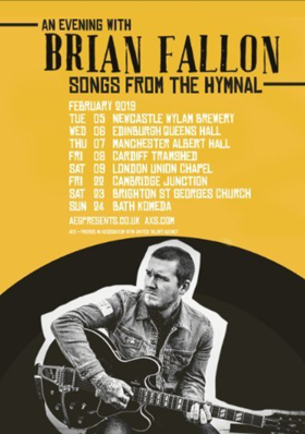 Brian Fallon Announces Return To The UK With 2019 Acoustic Tour