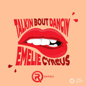 Rising Talent Refeci Delivers His Latest Single "Talkin' Bout Dancin'"