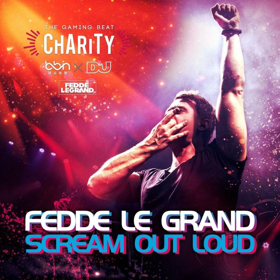 Fedde Le Grand Releases "Scream Out Loud" With Final Free Download In Aid Of BBIN & DJ Mag's 'The Gaming Beat' Charity