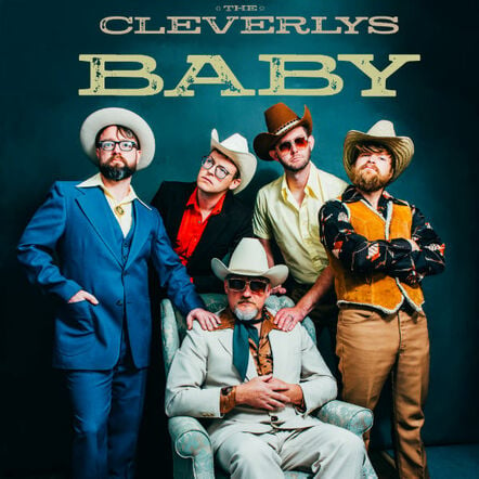The Cleverlys New Single: "Baby"