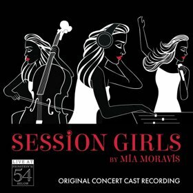 Session Girls (Original Concert Cast Recording) Available For Pre-Order