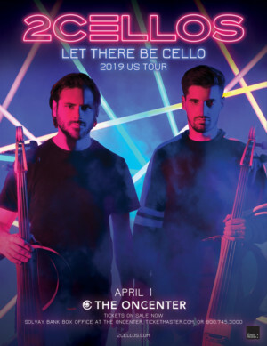 2Cellos To Bring 2019 Tour To Syracuse!