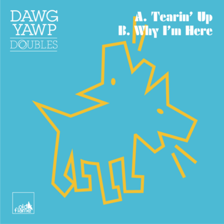 Dawg Yawp Announces "Doubles" Releases Via Old Flame Records