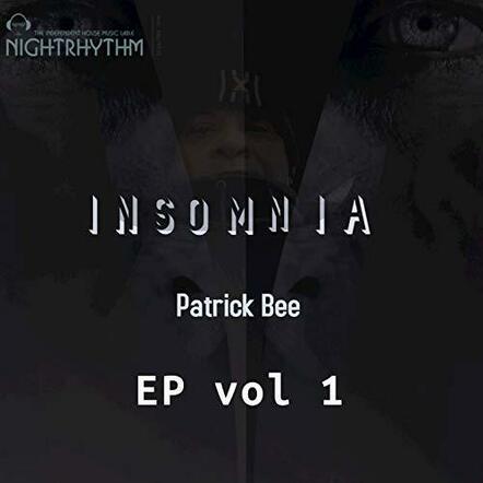 Patrick Bee Releases New EP Album 'Insomnia'