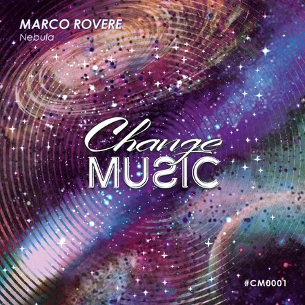 Newborn Label Change Music Presents "Nebula" By Marco Rovere