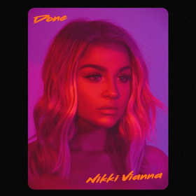 Nikki Vianna Releases Debut Single "Done"