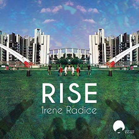 Irene Radice - Rise