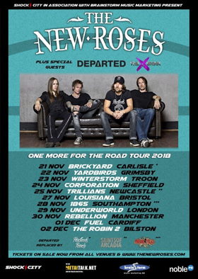 The New Roses To Start 'One More For The Road' 2018 UK Tour