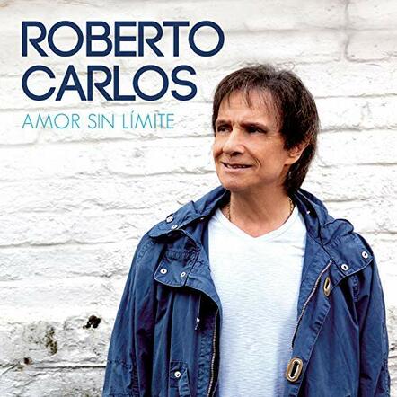 Roberto Carlos Returns With A Historic Tour Of The United States To Present His New Album "Amor Sin LÃ­mite"
