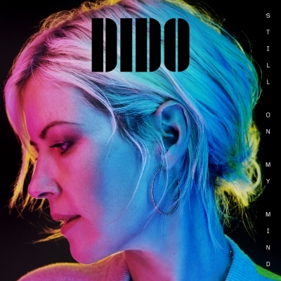 Dido Is Back!!! New Album 'Still On My Mind' Out March 8, 2019