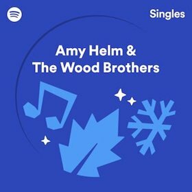 Amy Helm & The Wood Brothers Cover The Band's 'Christmas Must Be Tonight' Exclusively For Spotify Singles: Christmas Collection