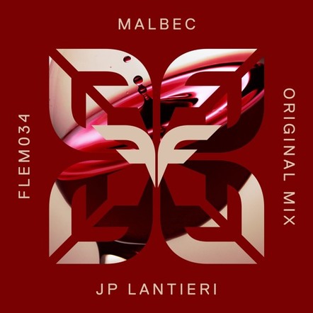 JP Lantieri Presents "Malbec" EP On Flemcy Music