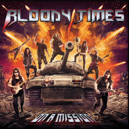 Bloody Times Post 'On A Mission' Album Details Ft. Ross The Boss (Ex-Manowar), John Greely & Raphael Saini (Ex-Iced Earth)