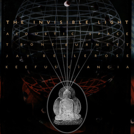 T Bone Burnett Teams With Jay Bellerose & Keefus Ciancia For The Invisible Light Trilogy