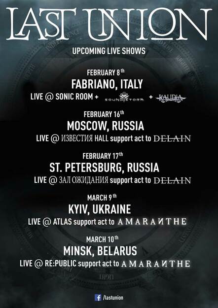 Last Union Announce European - Eastern Europe Tour Dates With Delain, Amaranthe, Soundstrom & Kalidia