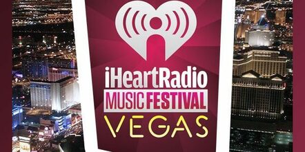 The iHeartRadio Music Festival Returns To Las Vegas September 20 And 21