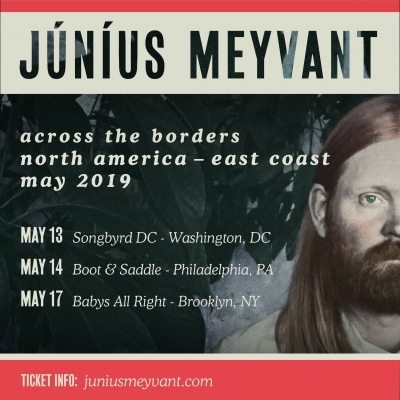 Junius Meyvant Confirms East Coast US Tour Dates In May; Stops In DC, Philly, And Baby's All Right In NYC