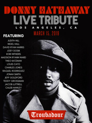 The Donny Hathaway Live Tribute Comes To The Troubadour March 15