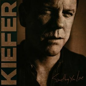 Kiefer Sutherland Releases New Single "Something You Love"