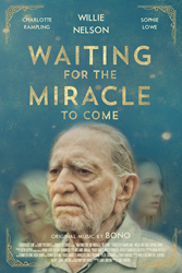 Waiting For The Miracle To Come To Release April 29 On DVD And VOD Worldwide