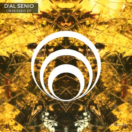 Athens Based Producer D'Al Senio Is Back With A Brand New Release Titled "Obsessed EP"
