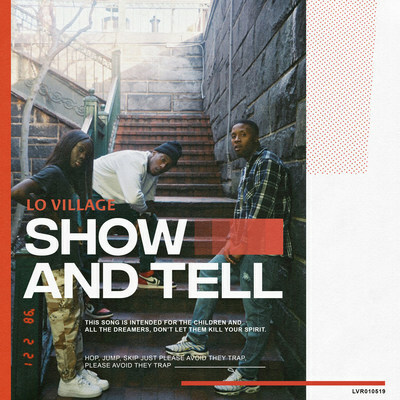 Lo Village Debuts First Single Of 2019, "Show And Tell," Announcing Release Of Third EP